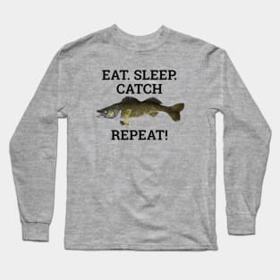 Funny Walleye Fishing Gift Eat Sleep Fish Repeat! Long Sleeve T-Shirt